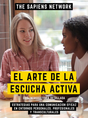 cover image of El Arte De La Escucha Activa